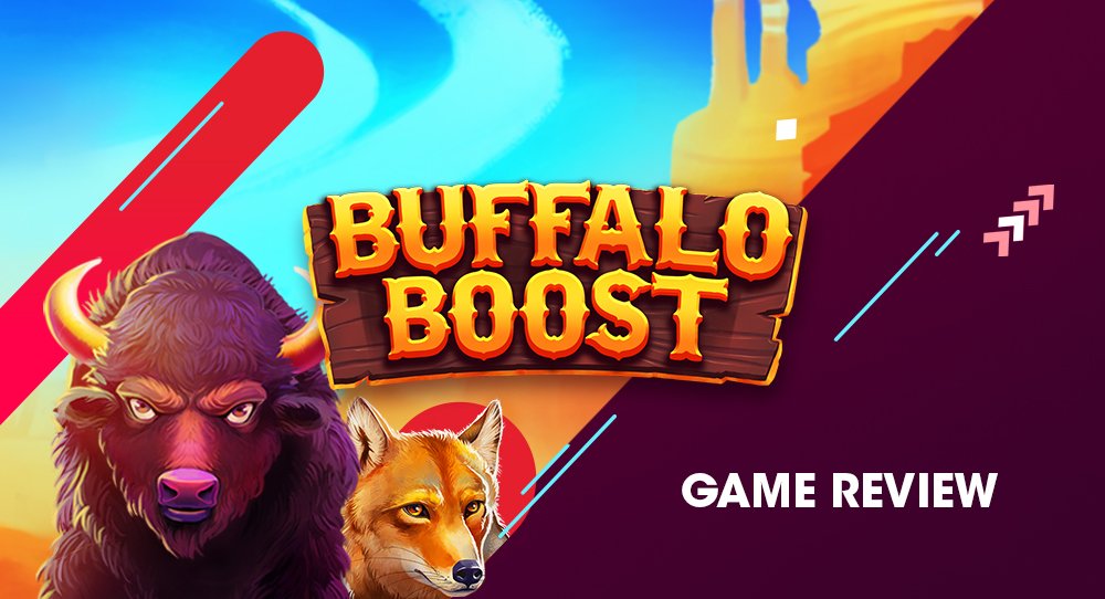 Game Review: Buffalo Boost | Spinmatic